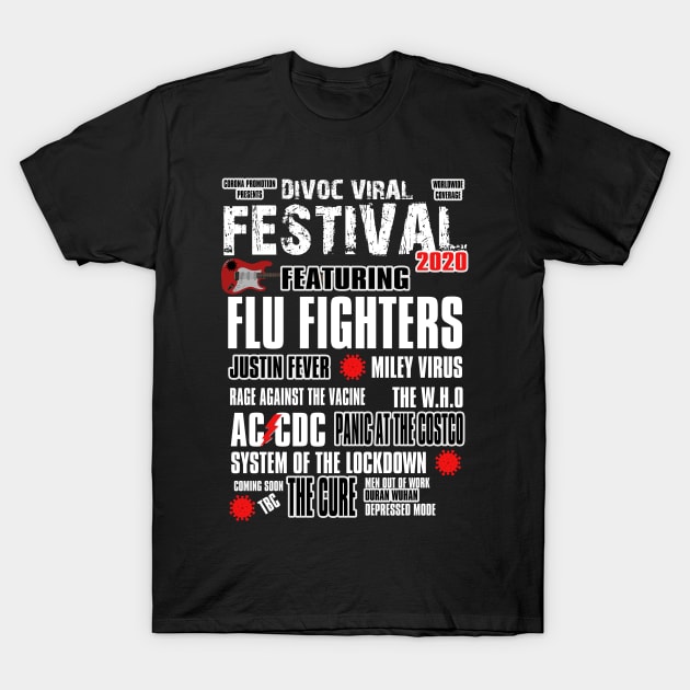 The Greatest Music Festival of 2020 T-Shirt by Ireland